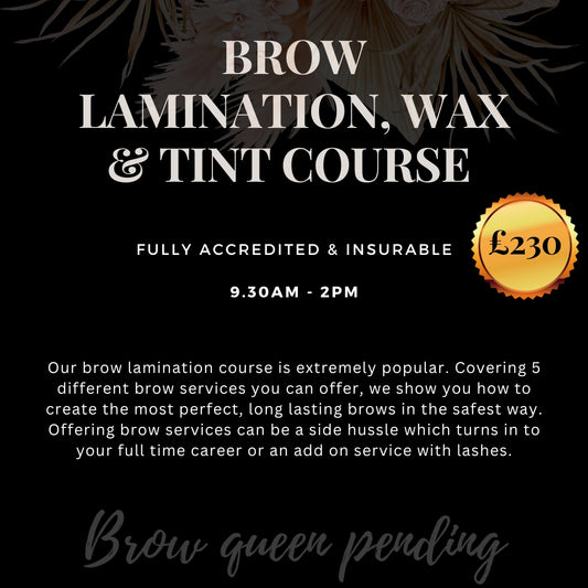 ACCREDITED BROW LAMINATION, WAX & TINT COURSE